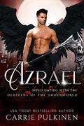 Azrael (Speed Dating with the Denizens of the Underworld #3) by Carrie Pulkinen