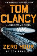 Zero Hour (Jack Ryan, Jr. #15) by Don Bentley
