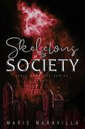 Skeletons of Society (Toxic Paradise #1) by Marie Maravilla