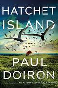 Hatchet Island (Mike Bowditch #13) by Paul Doiron