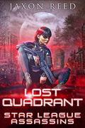 Lost Quadrant by Jaxon Reed