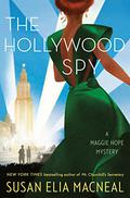 The Hollywood Spy (Maggie Hope #10) by Susan Elia MacNeal
