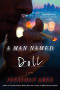 A Man Named Doll (Happy Doll #1) by Jonathan Ames