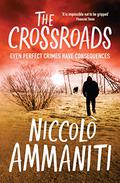 The Crossroads by Niccolò Ammaniti