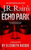 Echo Park (Medium Mysteries #1) by Elizabeth Basque