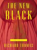The New Black by Richard Thomas, Brian Evenson