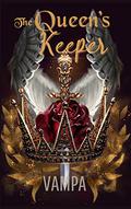 The Queen's Keeper by J.L. Vampa