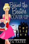 Behind the Boater's Cover-up (Ghosts of Landover #3) by Etta Faire