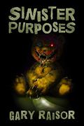 Sinister Purposes by Gary Raisor