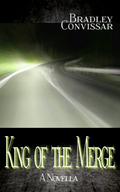 King of the Merge by Bradley Convissar