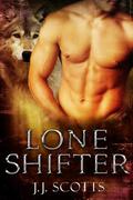 Lone Shifter by J.J. Scotts