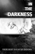 In the Darkness by Lee Clark Zumpe