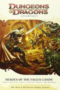 Heroes of the Fallen Lands: An Essential Dungeons & Dragons Supplement by Scott Fitzgerald Gray