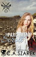 The Parchment Scroll (Highland Secrets #3) by C.A. Szarek