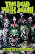 The Dead Walk Again by Steven A. Roman