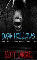 Dark Hollows (Finn McCoy #4) by Scott Langrel