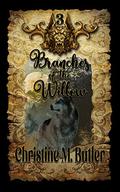 Branches of the Willow by Christine M. Butler
