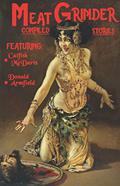 Meat Grinder by Donald Armfield