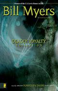 Deadly Loyalty Collection (Forbidden Doors #7-9) by James Riordan