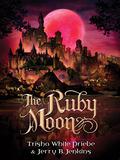 The Ruby Moon (Thirteen #2) by Jerry B. Jenkins