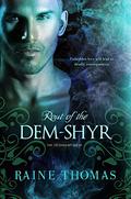Rout of the Dem-Shyr (Ascendant #2) by Raine Thomas