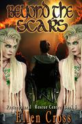 Beyond the Scars (Preternatural Rescue Centre #5) by Ellen Cross