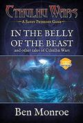 In the Belly of the Beast by Ben Monroe