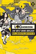 Log Horizon: The West Wind Brigade, Vol. 11 (Log Horizon: The West Wind Brigade #11) by Koyuki