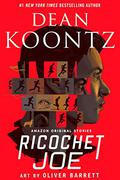 Ricochet Joe by James Patrick Cronin