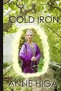 Cold Iron by Anne Higa