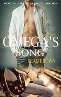 Omega's Song by Beau Brown, Beau Ryan Brown