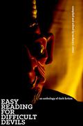 Easy Reading for Difficult Devils by Edward Martin III