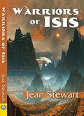 Warriors of Isis (Isis #3) by Jean Stewart