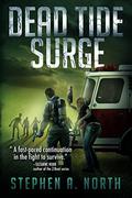 Dead Tide Surge (Dead Tide #3) by Stephen A. North