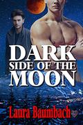 Dark Side of the Moon by Laura Baumbach