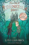 The Lost Children (Mysteries of Ravenstorm Island #1) by Gillian Philip