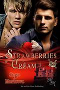 Strawberries & Cream (Hotel Cupid #1) by Sage Marlowe