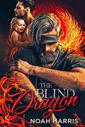 The Blind Dragon (Drake's Street #1) by Noah Harris