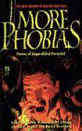 More Phobias: Phobias II by Thomas E. Fuller