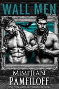 WALL MEN: Book Two: a Vow Broken (The Wall Men #2) by Mimi Jean Pamfiloff