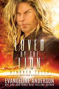 Loved by the Lion by Evangeline Anderson