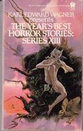 The Year's Best Horror Stories: Series XIII by John Brizzolara