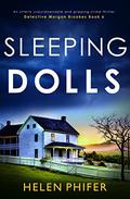 Sleeping Dolls (Detective Morgan Brookes #6) by Helen Phifer