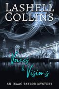 Voices & Visions (Touched #1) by Lashell Collins