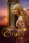 Cinder: A Fractured Fairy Tale (Fractured Fairy Tales #2) by J.E. Taylor