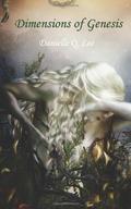 Dimensions of Genesis by Danielle Q. Lee
