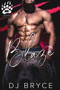 Blaze by D.J. Bryce, D.J. Bryce