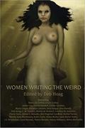 Women Writing the Weird (Women Writing the Weird #1) by Deb Hoag