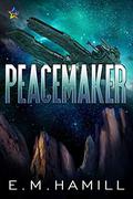 Peacemaker (Dalí Tamareia #2) by E.M. Hamill