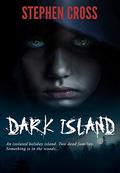Dark Island by Stephen Cross